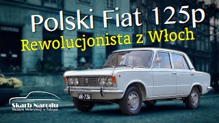 Polski Fiat 125p Co nam dał zakup licencji  Muzeum SKARB NARODU [upl. by Marduk]