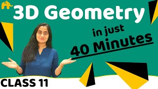 3d Geometry Class 11 CBSE Maths 3 Dimensional Geometry [upl. by Iaoh127]