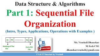 DSA 145 Part 1 Sequential File Organization with Examples  Types  Operations [upl. by Phillips196]