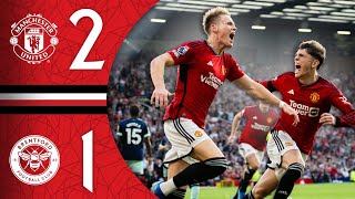 SUPER SCOTT McTOMINAY 🤩  Man Utd 21 Brentford  Highlights [upl. by Idell]