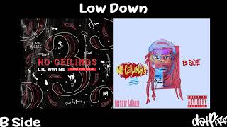 Lil Wayne  Low Down  No Ceilings 3 B Side Official Audio [upl. by Meriel]