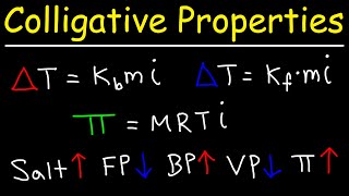 Colligative Properties  Boiling Point Elevation Freezing Point Depression amp Osmotic Pressure [upl. by Eindys]