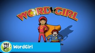 WORDGIRL  WordGirl Theme Song  PBS KIDS [upl. by Philipa]