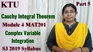 Cauchy Integral FormulaComplex Variable Integration MAT201 Module 4S3 2019 Syllabus KTU Part 5 [upl. by Adamek]