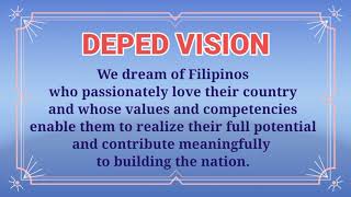 DepEd Vision Mission and Core Values [upl. by Yadahs124]