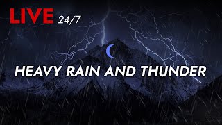 🔴 Heavy Rain and Thunder Sounds 247  Deep Sleep  Thunderstorm for Sleeping  Pure Relaxing Vibes [upl. by Peppy]