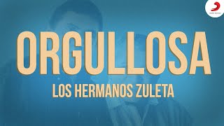 Orgullosa Los Hermanos Zuleta  Letra Oficial [upl. by Northrop]