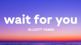 Wait For You  Elliott Yamin Lyrics [upl. by Hayyikaz]