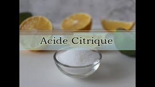 Acide citrique  INGRÉDIENT COSMÉTIQUE NATUREL [upl. by Fernando427]