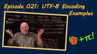 Ep 021 UTF8 Encoding Examples [upl. by Anoj288]