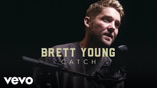 Brett Young  quotCatchquot Live Performance  Vevo [upl. by Amer136]