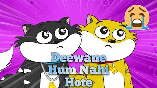 Honey Bunny Song  Deewane Hum Nahi Hote  Honey Bunny Ka Gana  Honey amp Bunny  Sad Friendship Song [upl. by Elyse]