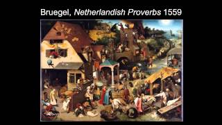 ARTH 4007 Pieter Bruegel Brueghel the Elder Part 2 [upl. by Mayer986]