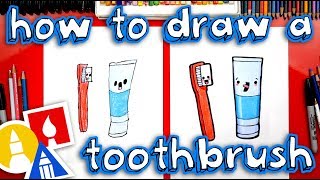 How To Draw A Toothbrush And Toothpaste [upl. by Arria244]