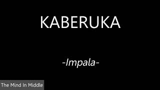 Kaberuka by Orchestre Impala de Kigali Lyrics Video [upl. by Llebyram]