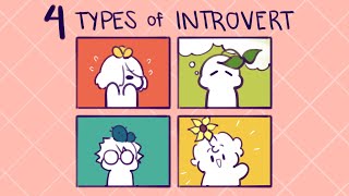 The 4 Types of Introvert  Which one are you [upl. by Ahmar]