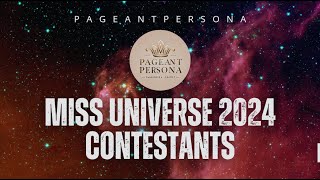 MISS UNIVERSE 2024 OFFICIAL CONTESTANTS [upl. by Grunberg]