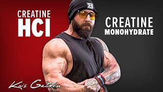 Best Creatine Creatine HCl or Creatine Monohydrate  Kris Gethin [upl. by Huckaby]