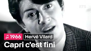 Hervé Vilard  Capri cest fini 1966 [upl. by Eitten]