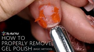 How to Properly Remove Gel Polish Basic Method [upl. by Boatwright]