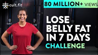 LOSE BELLY FAT IN 7 DAYS Challenge  Lose Belly Fat In 1 Week At Home  Cult Fit  CureFit [upl. by Deering370]