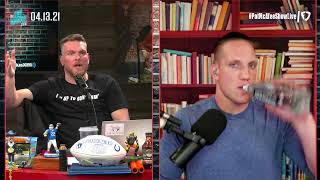 The Pat McAfee Show  Tuesday April 13th 2021 [upl. by Sidman935]