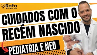 Cuidados com Recém Nascido  Neonatologia e Pediatria [upl. by Medarda502]