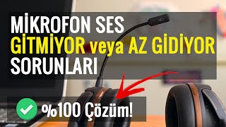 Mikrofon Ses Gitmiyor veya Az Gidiyor Sorunu  \u00100 Kesin Çözüm [upl. by Yuk]