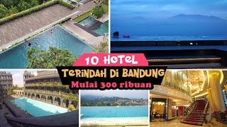 10 Rekomendasi Hotel Bagus di Bandung dari Termewah hingga Murah dengan Pemandangan Terbaik  Review [upl. by Silloc802]