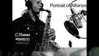 Smooth Jazz Instrumental Full Album quotPortrait of Alfonzoquot by saxophonist Alfonzo Blackwell [upl. by Egiap]