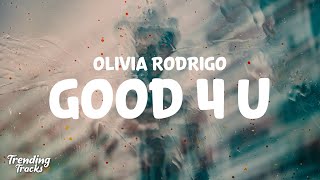 Olivia Rodrigo  good 4 u Clean  Lyrics [upl. by Ylen]