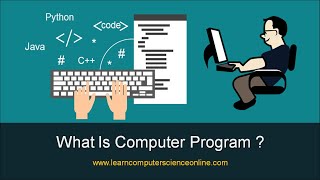 What Is Computer Program   Computer Programming Basics  Computer Coding [upl. by Solotsopa]