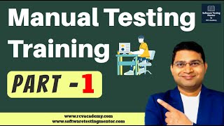 Manual Software Testing Training  Part 1  Manual Testing Free Course [upl. by Martijn643]