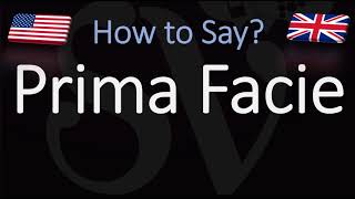 How to Pronounce Prima Facie CORRECTLY [upl. by Suzanne]