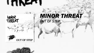 Minor Threat  Out Of Step Original Mix Full Album [upl. by Mimajneb457]