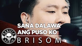 Sana Dalawa Ang Puso Ko Bodjies Law Of Gravity Cover by Brisom  Rakista Live EP301 [upl. by Enybor]