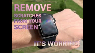 100 Works How to Remove all Scratches from your Apple Watch  iPhone  Phone [upl. by Sheepshanks]