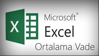 Excel İle Ortalama Vade Hesaplama [upl. by Nonnaer301]