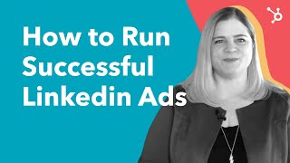 How to Run Successful LinkedIn Ads Guide [upl. by Ekud182]