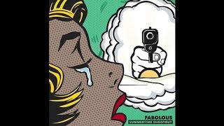 05 Fabolous  Sorry Not Sorry Feat Bryson Tiller Summertime Shootout [upl. by Mose782]