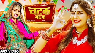 Chatak Matak Official Video  Sapna Choudhary  Renuka Panwar  New Haryanvi Songs Haryanavi 2020 [upl. by Nehgaem614]