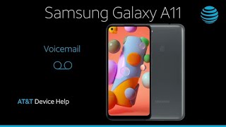 Learn How to use Voicemail on Your Samsung Galaxy A11  ATampT Wireless [upl. by Monafo111]