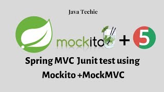 Spring Mvc unit test using Mockito  MockMVC  Java Techie [upl. by Cal]