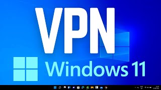 How to Connect to a VPN in Windows 11 2 Easy Ways [upl. by Aisatnaf]