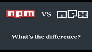 npm vs npx — What’s the Difference [upl. by Ahtnammas]