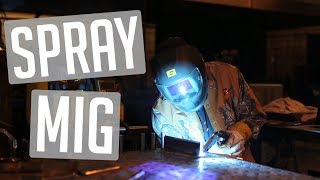 🔥Beginners Guide to Spray MIG Welding [upl. by Euqinmod]