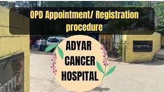 Adyar Cancer Hospital  OPD Appointment Registration [upl. by Lipfert]