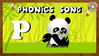 Phonics Song for Children  Learn the letter P  Alphabet Song  P for Panda [upl. by Ococ]