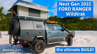 THE ULTIMATE NEXT GENERATION 2022 FORD RANGER WILDTRAK [upl. by Allx419]