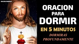 Oración para Dormir en 5 minutos te dormirás profundamente ✰ ☽ [upl. by Iroc766]